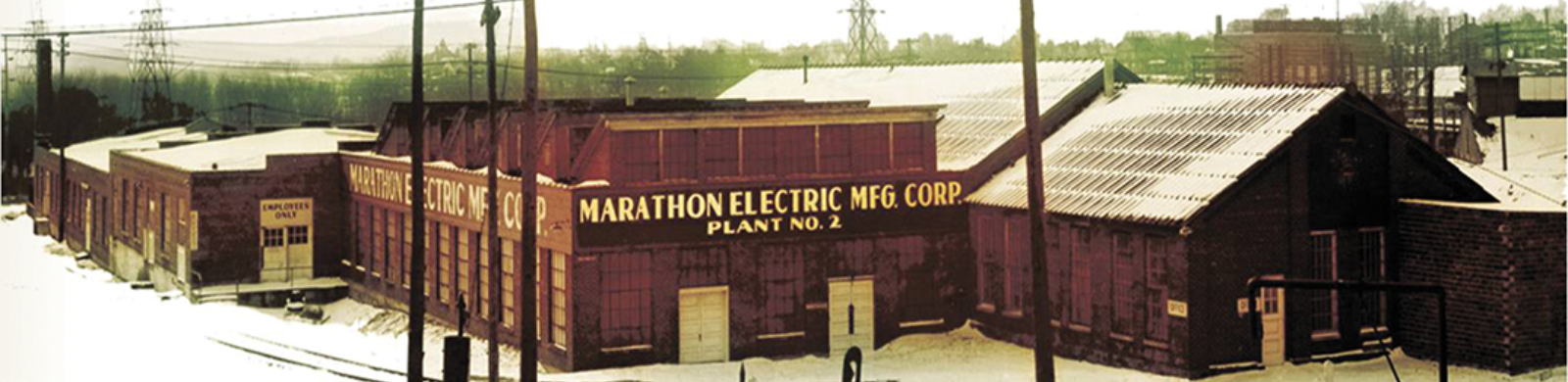 Marathon Electric Wausau Facility 1913 Marathon Electric Wausau Facility 1913